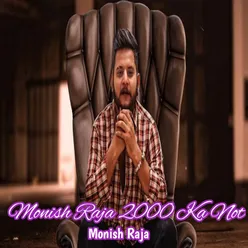 Monish Raja 2000 Ka Not